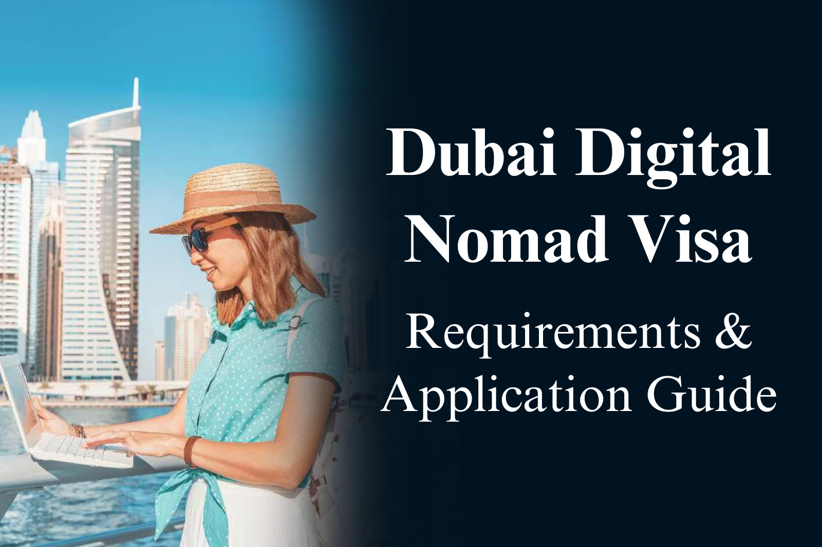 Dubai Digital Nomad Visa