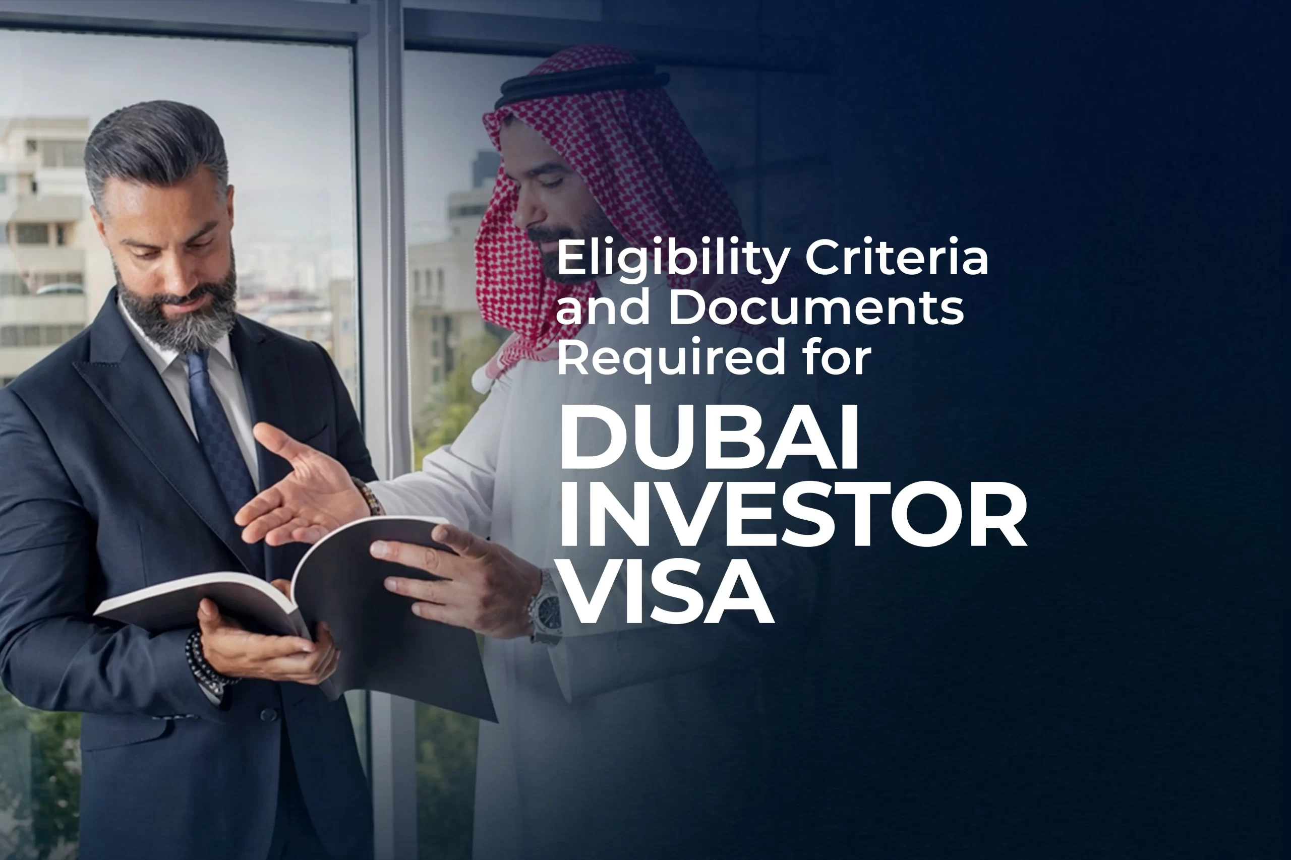 Dubai Investor Visa