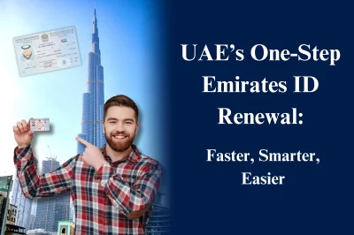 UAE Starts One-Step Emirates ID Renewal System
