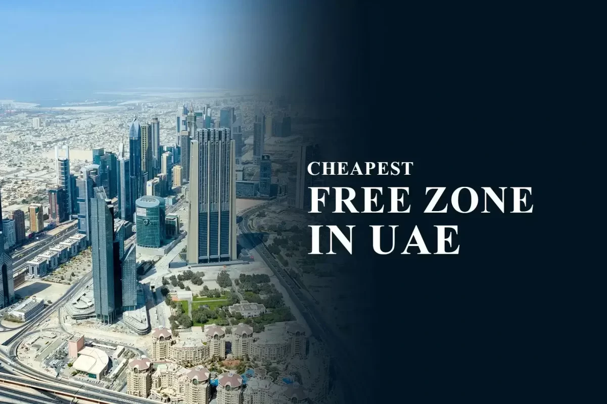 Cheapest Free Zone in UAE