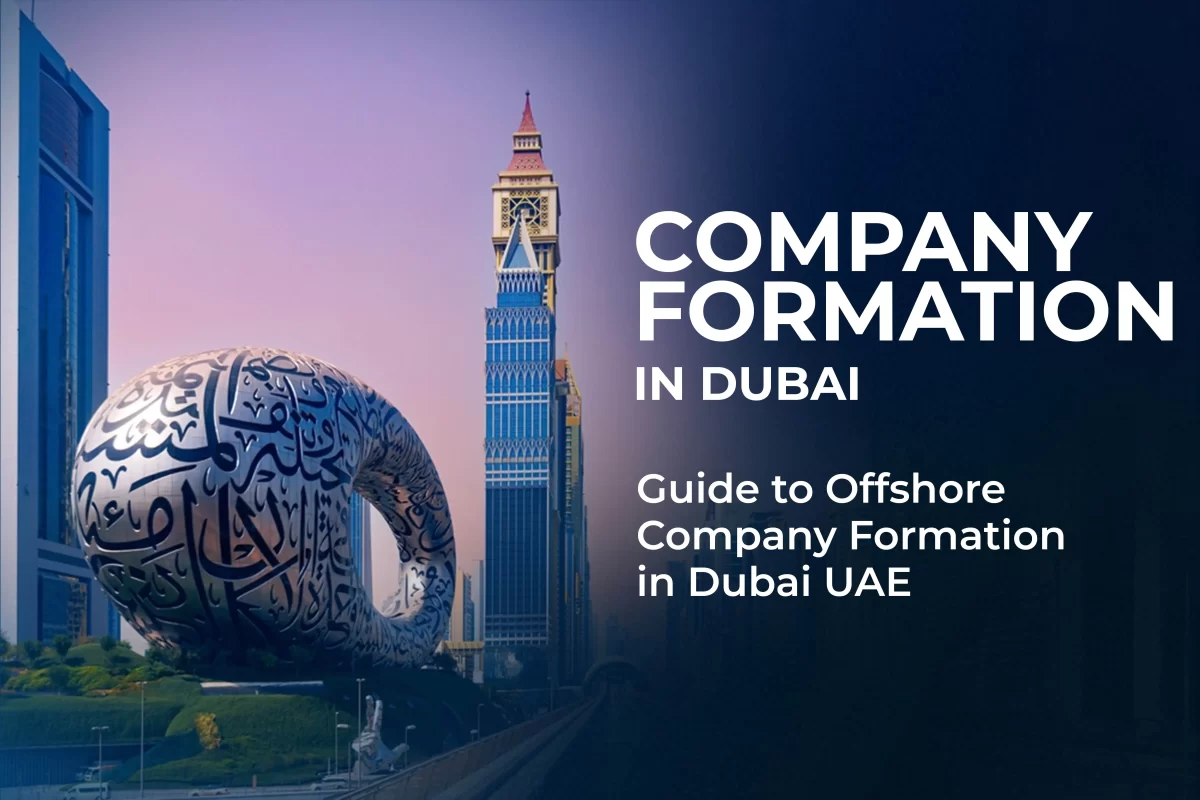Offshore Company Formation in Dubai