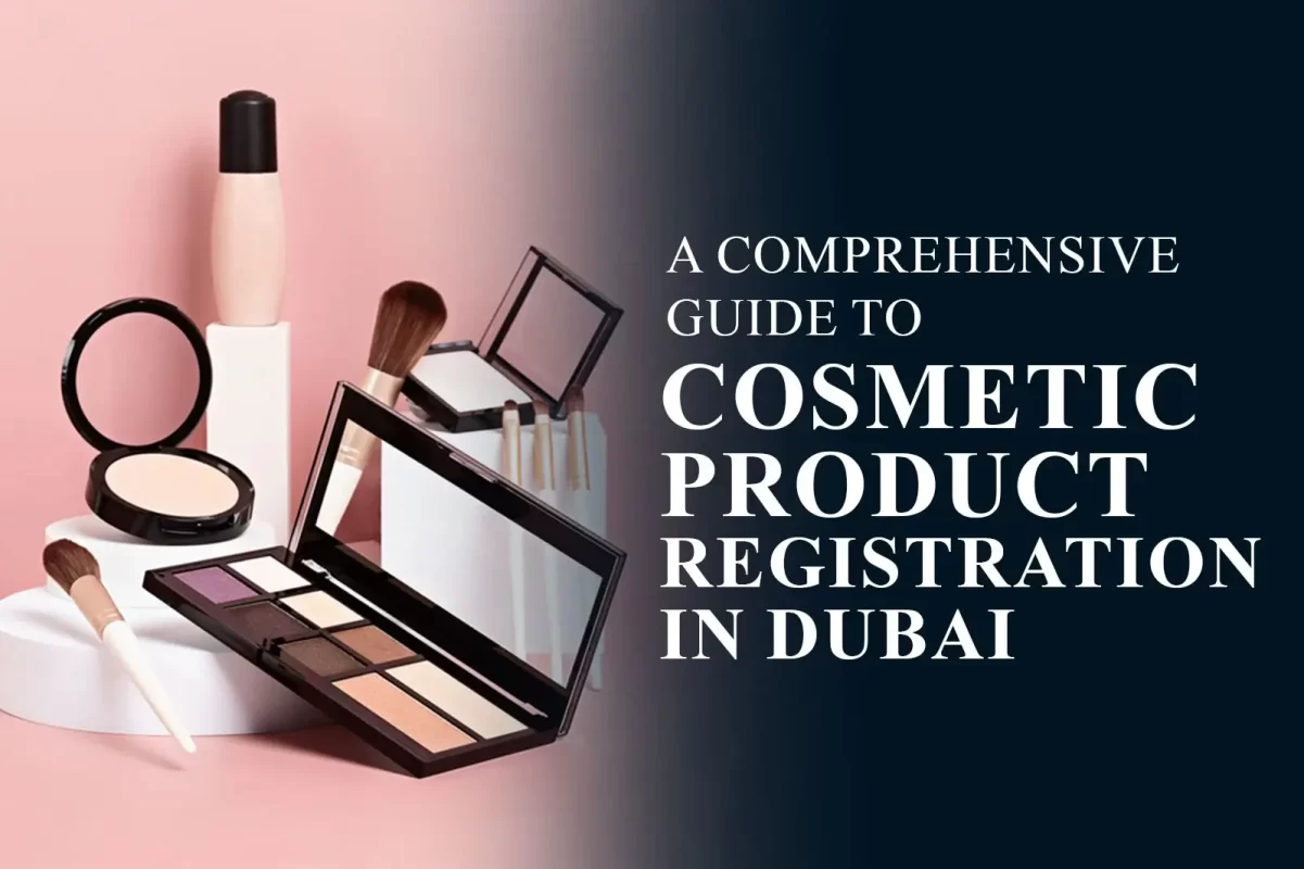 Cosmetic Product Registration In Dubai