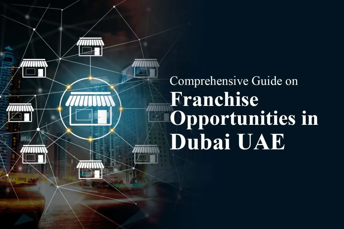 Franchise Opportunities in Dubai