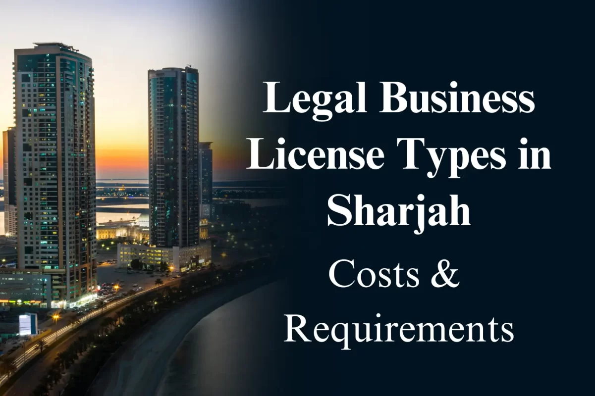 Legal Business License Types in Sharjah