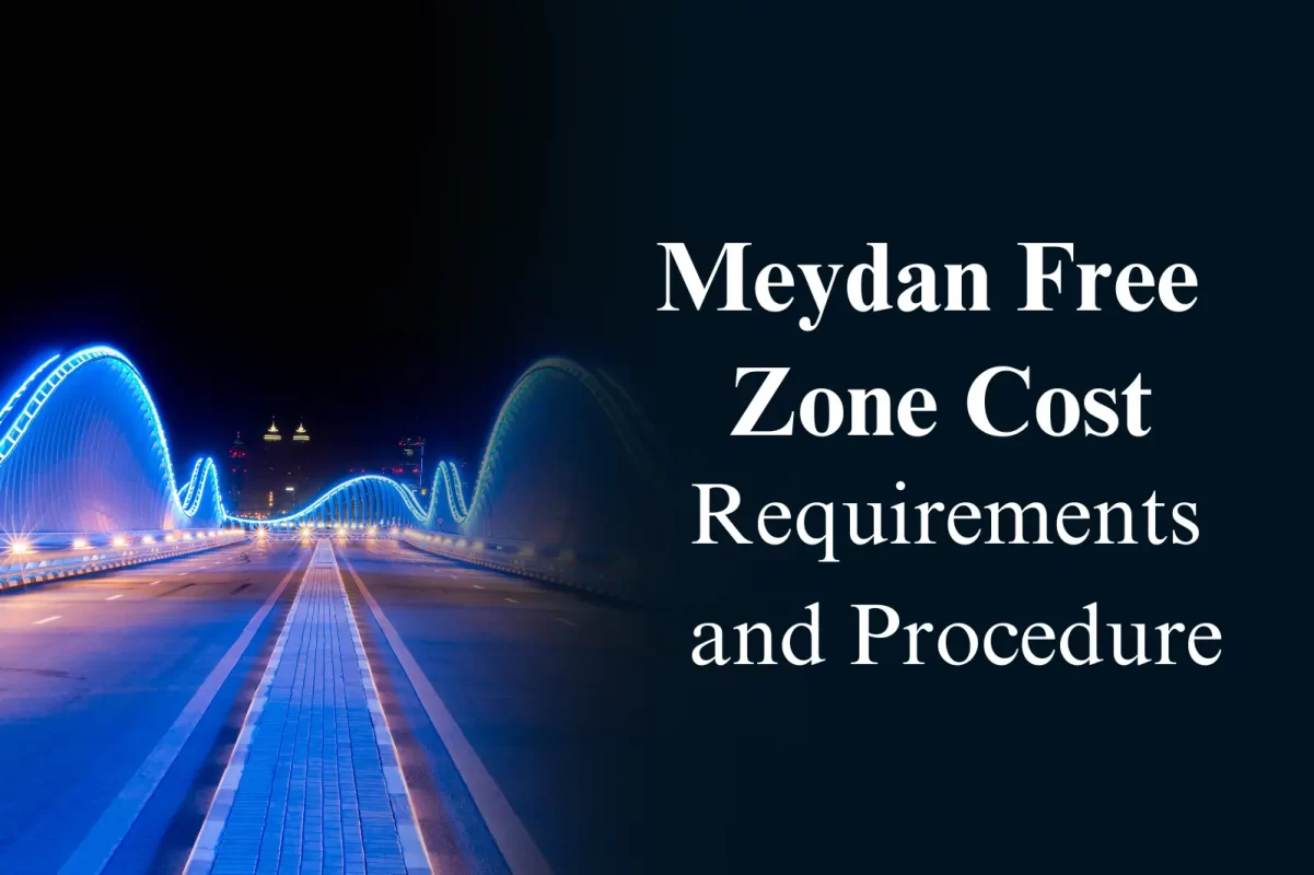 Meydan Free Zone Cost
