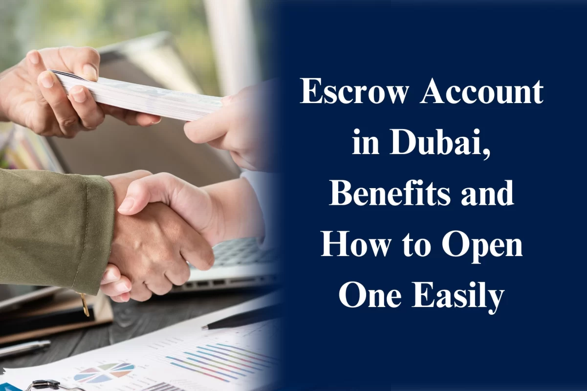 Escrow Account in UAE
