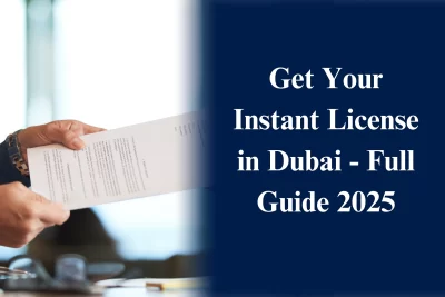 Instant License in Dubai