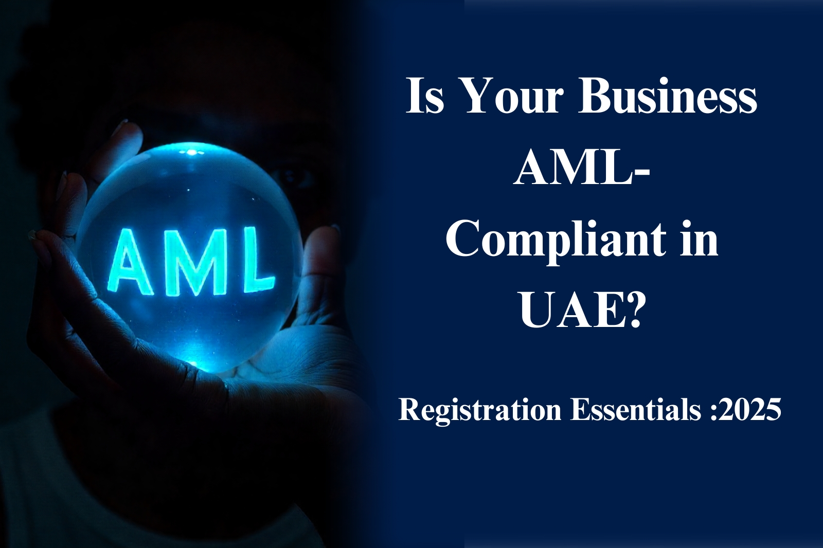Anti Money Laundering Registration (AML) in UAE