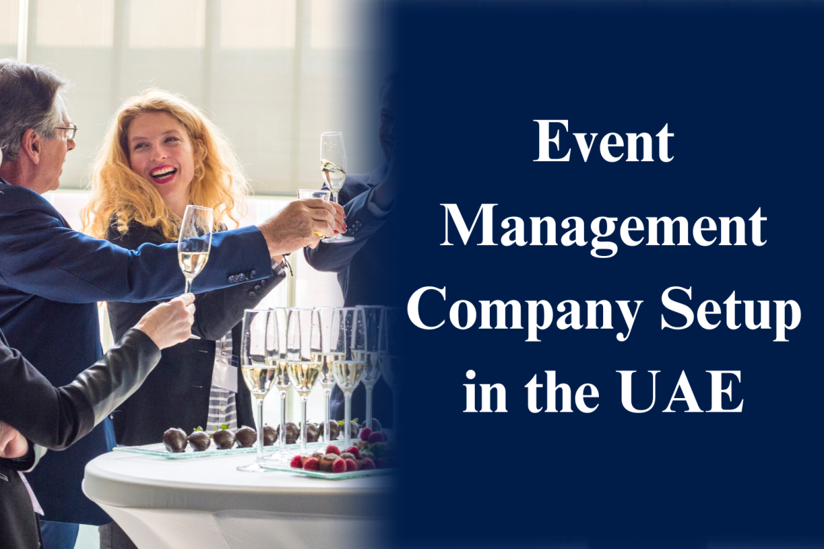 Event Management Company Setup in the UAE