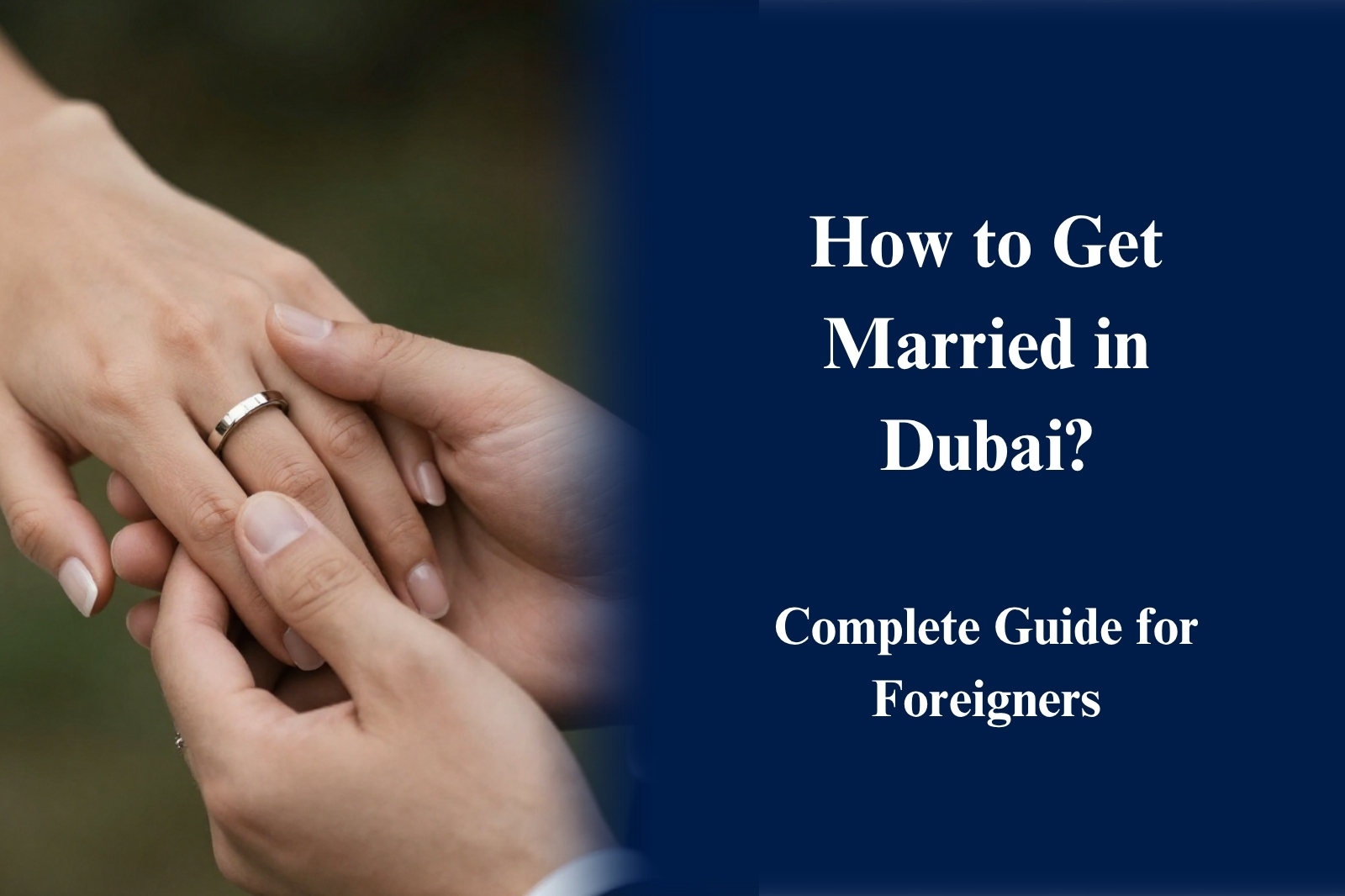 How to Get Married in Dubai?