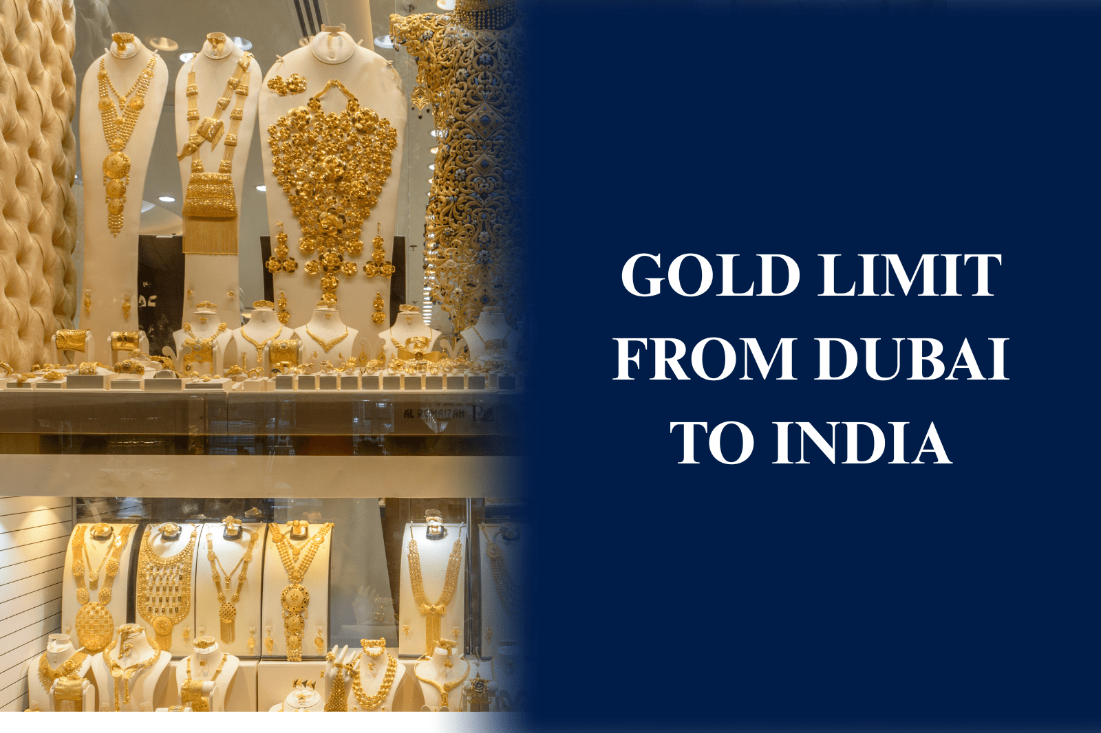 Traveller carrying gold jewelry from Dubai to India while complying with customs regulations.