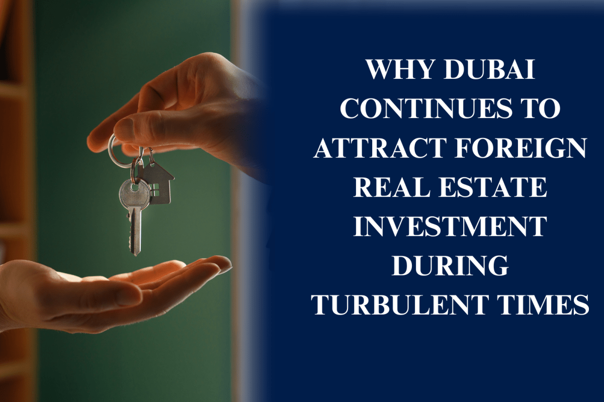 Dubai skyline representing strong foreign real estate investment and global investor confidence