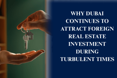 Dubai skyline representing strong foreign real estate investment and global investor confidence