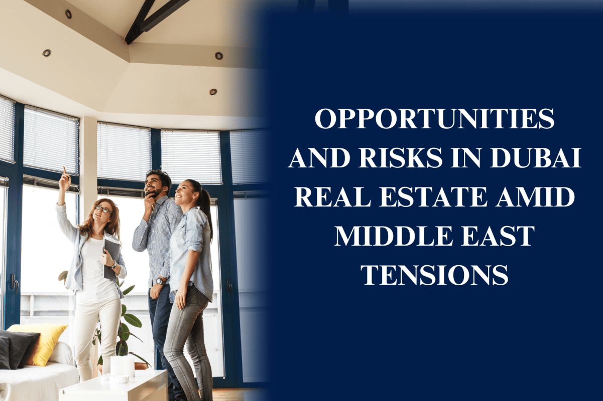 Dubai skyline representing opportunities and risks in Dubai real estate during Middle East geopolitical tensions